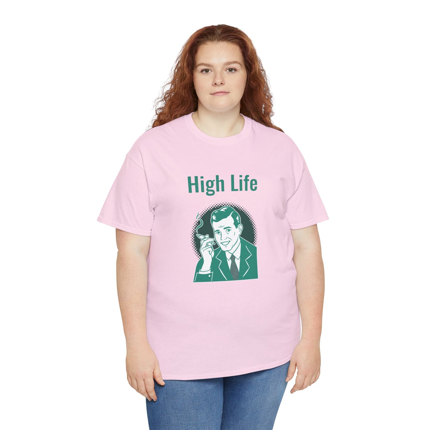 High Life- T-Shirt