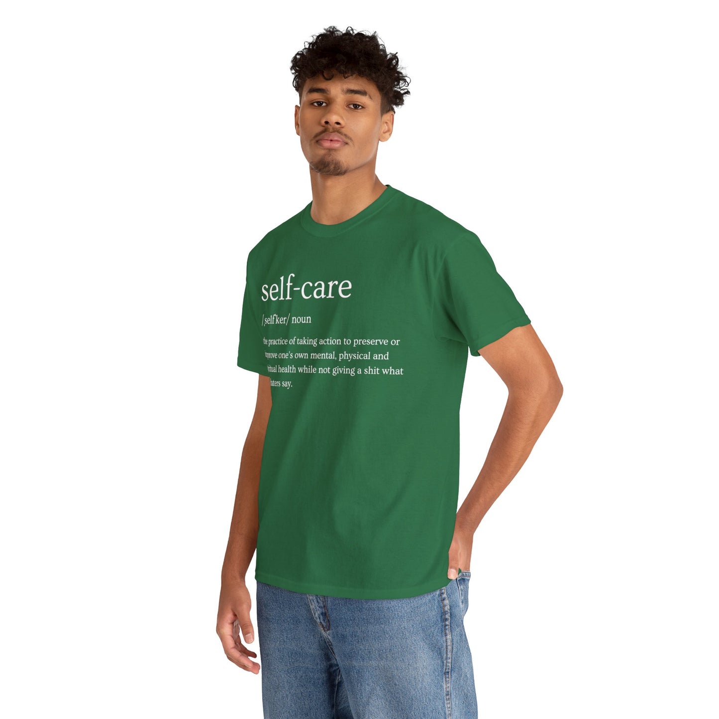 "Self Care" Definition- (Unisex Heavy Cotton Tee)
