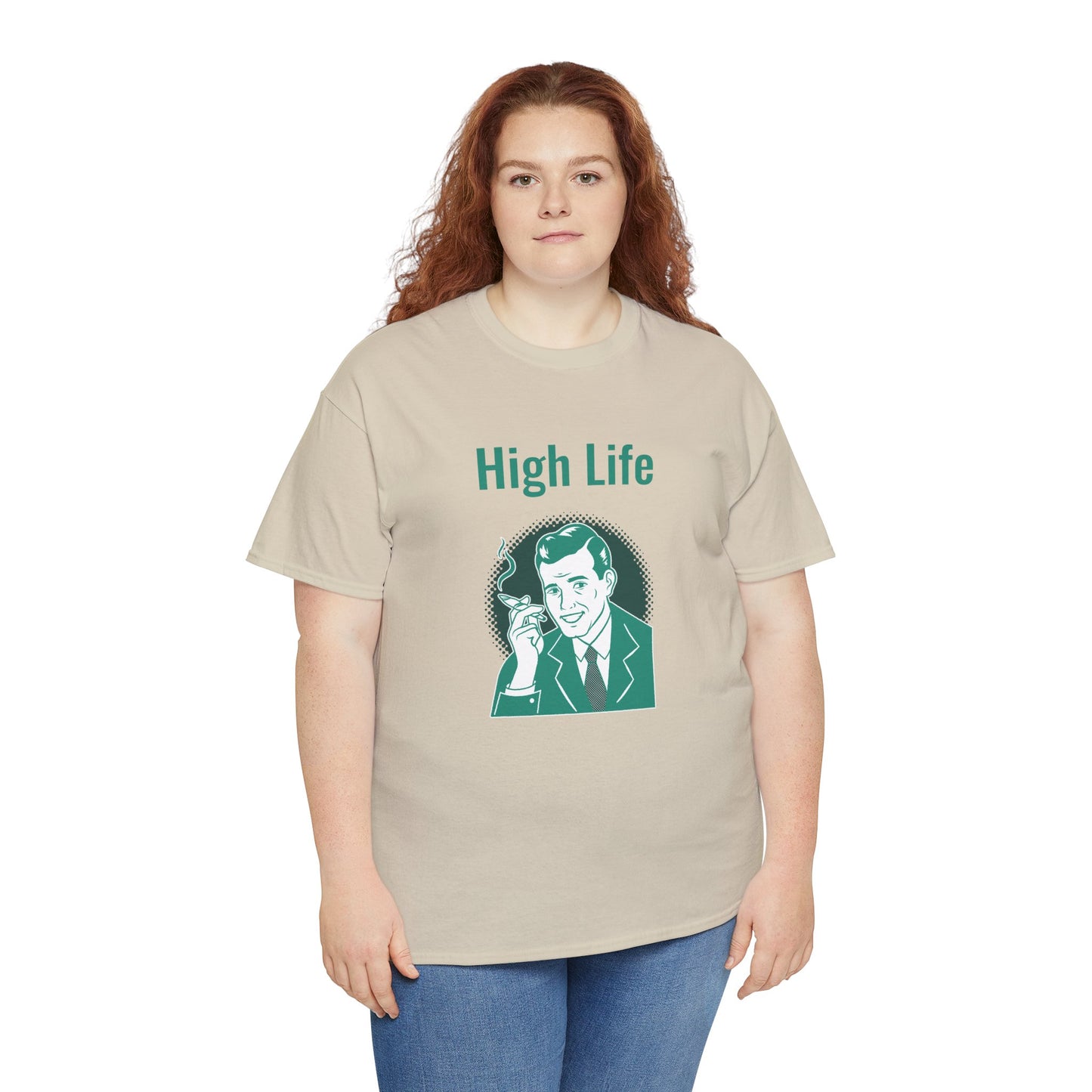 High Life- T-Shirt