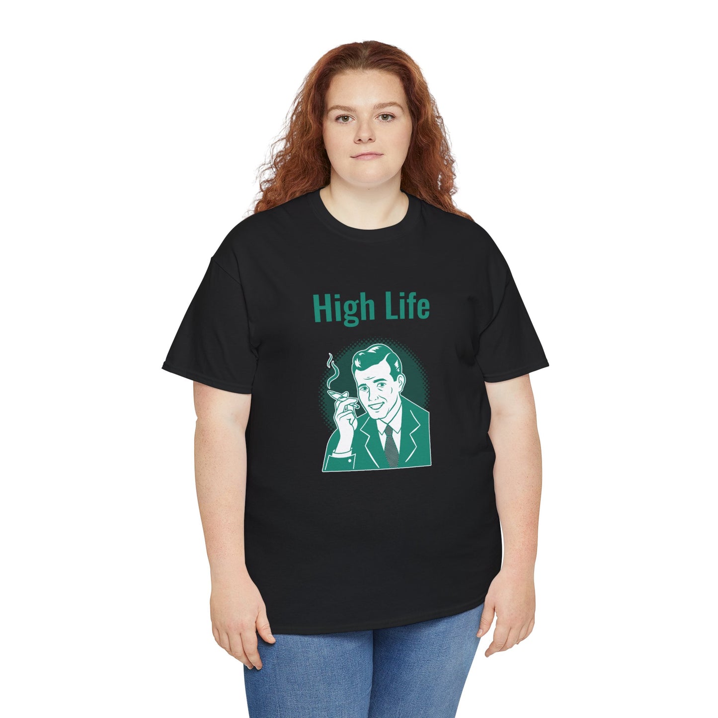 High Life- T-Shirt