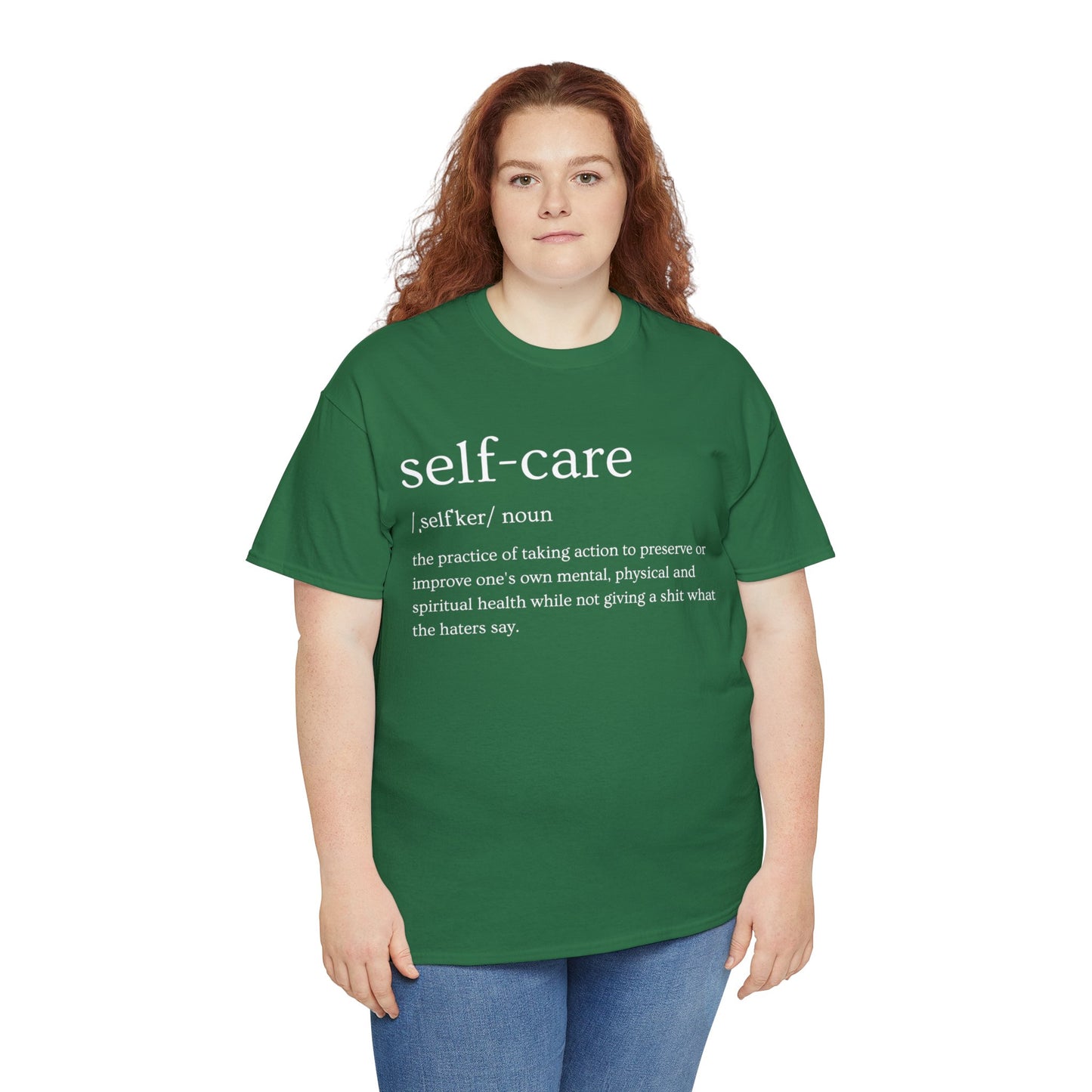 "Self Care" Definition- (Unisex Heavy Cotton Tee)