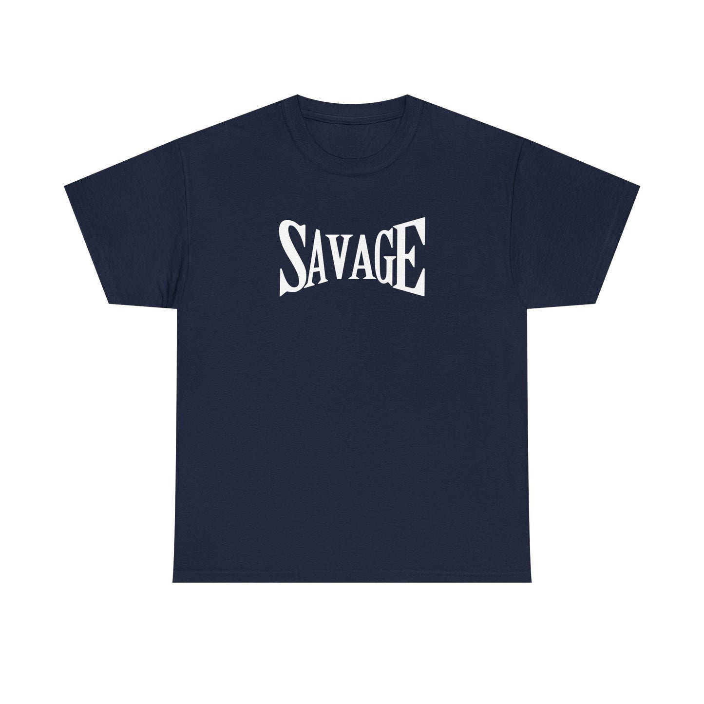 Savage- (Unisex Heavy Cotton Tee)