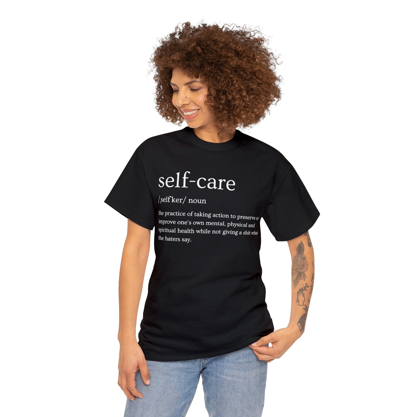 "Self Care" Definition- (Unisex Heavy Cotton Tee)