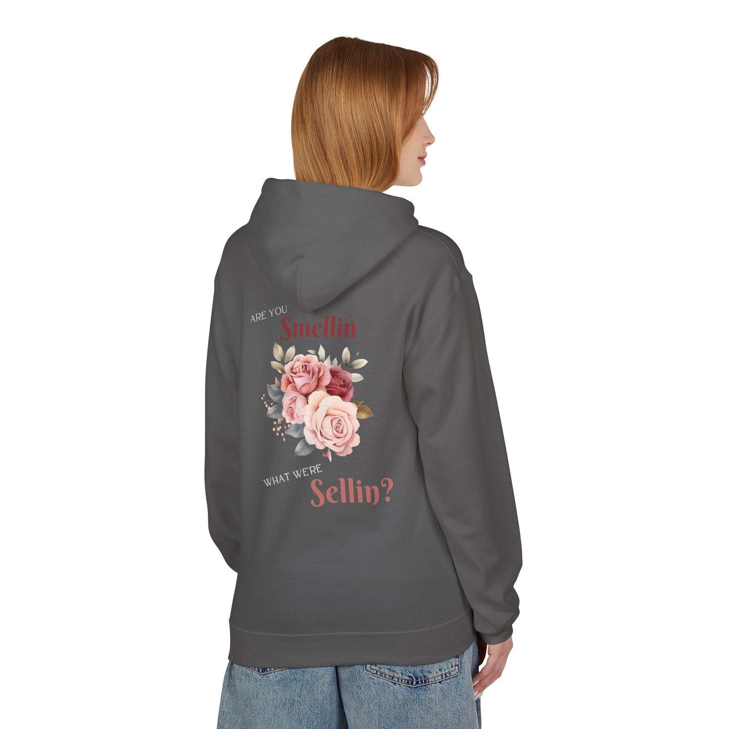 State Fair Floral Hoodie - "Are You Smellin What We’re Sellin?" Unisex Midweight Fleece