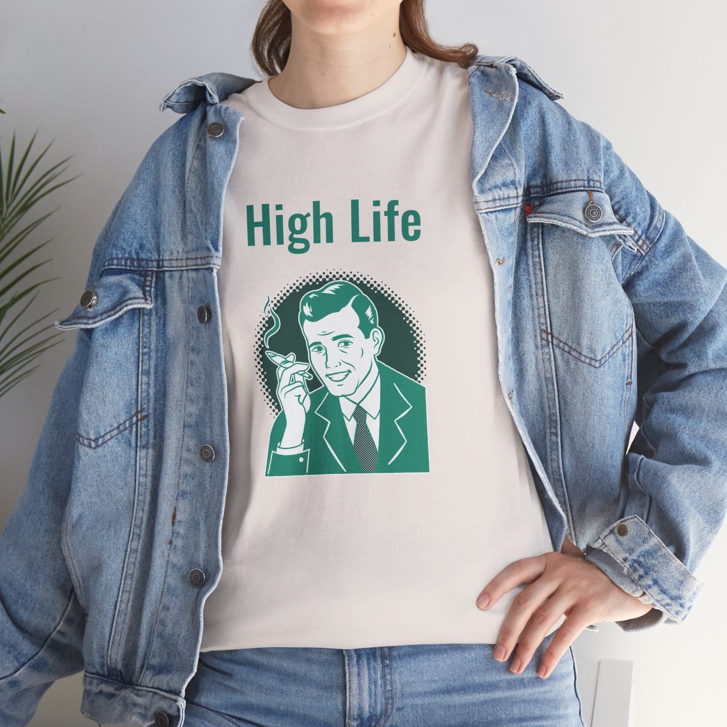High Life- T-Shirt