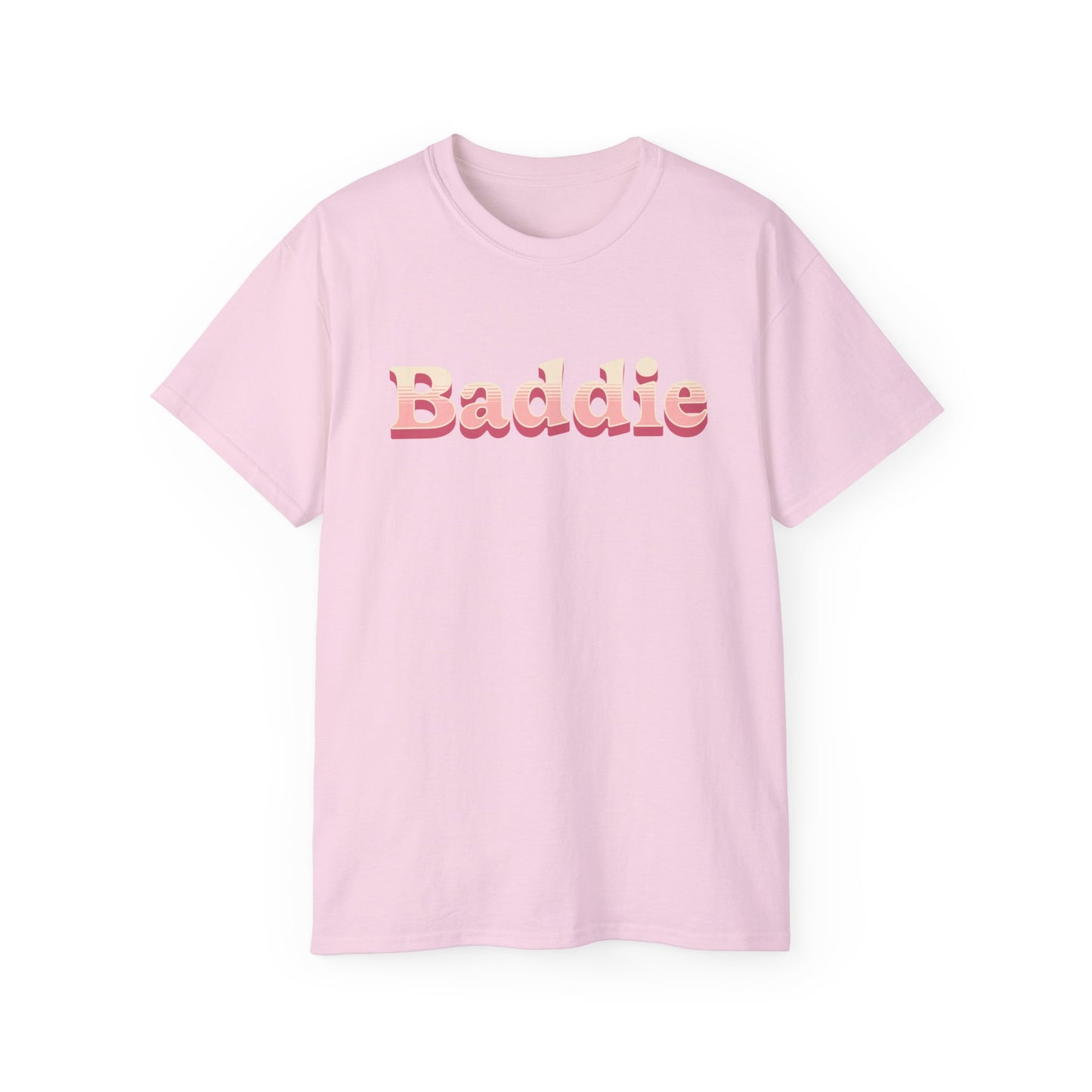 "Baddie" (Ultra Cotton Tee)