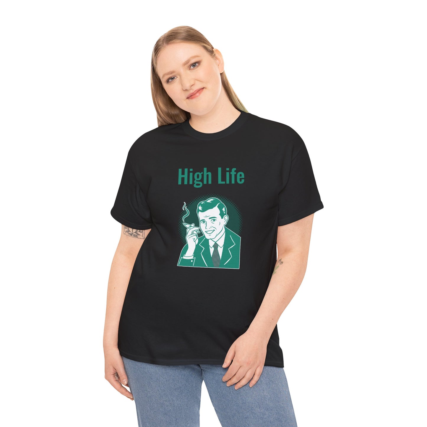 High Life- T-Shirt