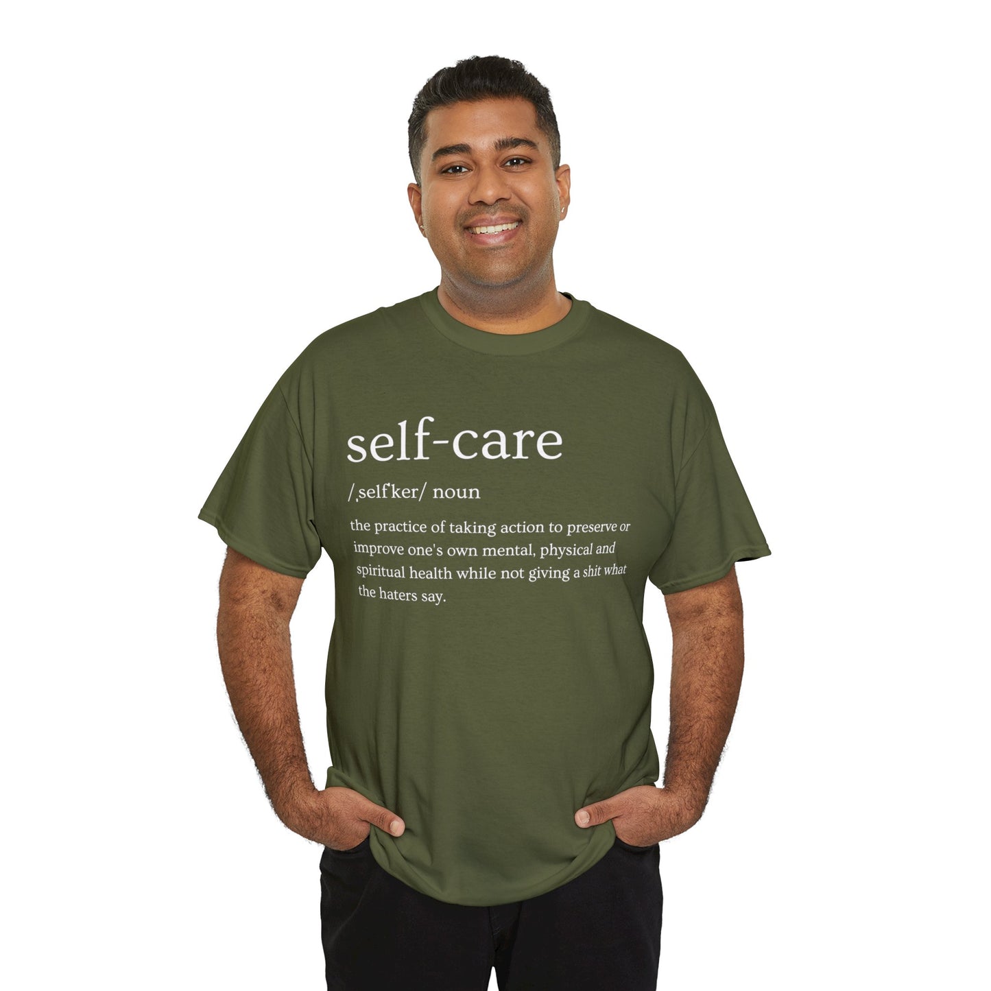 "Self Care" Definition- (Unisex Heavy Cotton Tee)