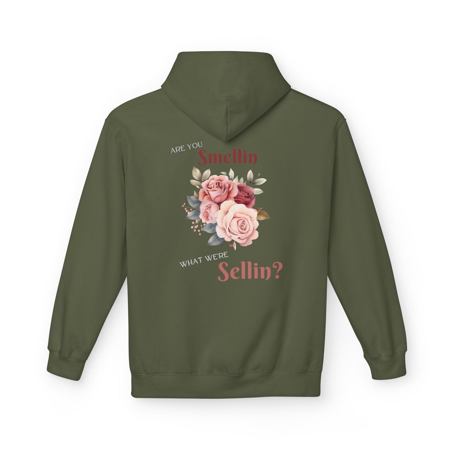 State Fair Floral Hoodie - "Are You Smellin What We’re Sellin?" Unisex Midweight Fleece