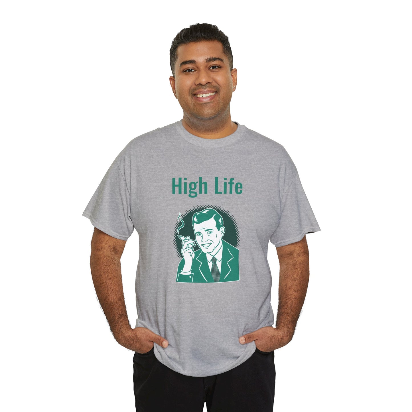 High Life- T-Shirt