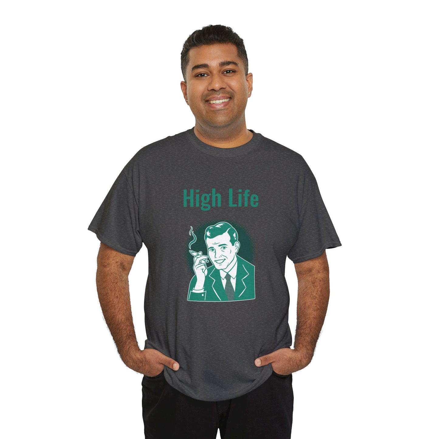 High Life- T-Shirt