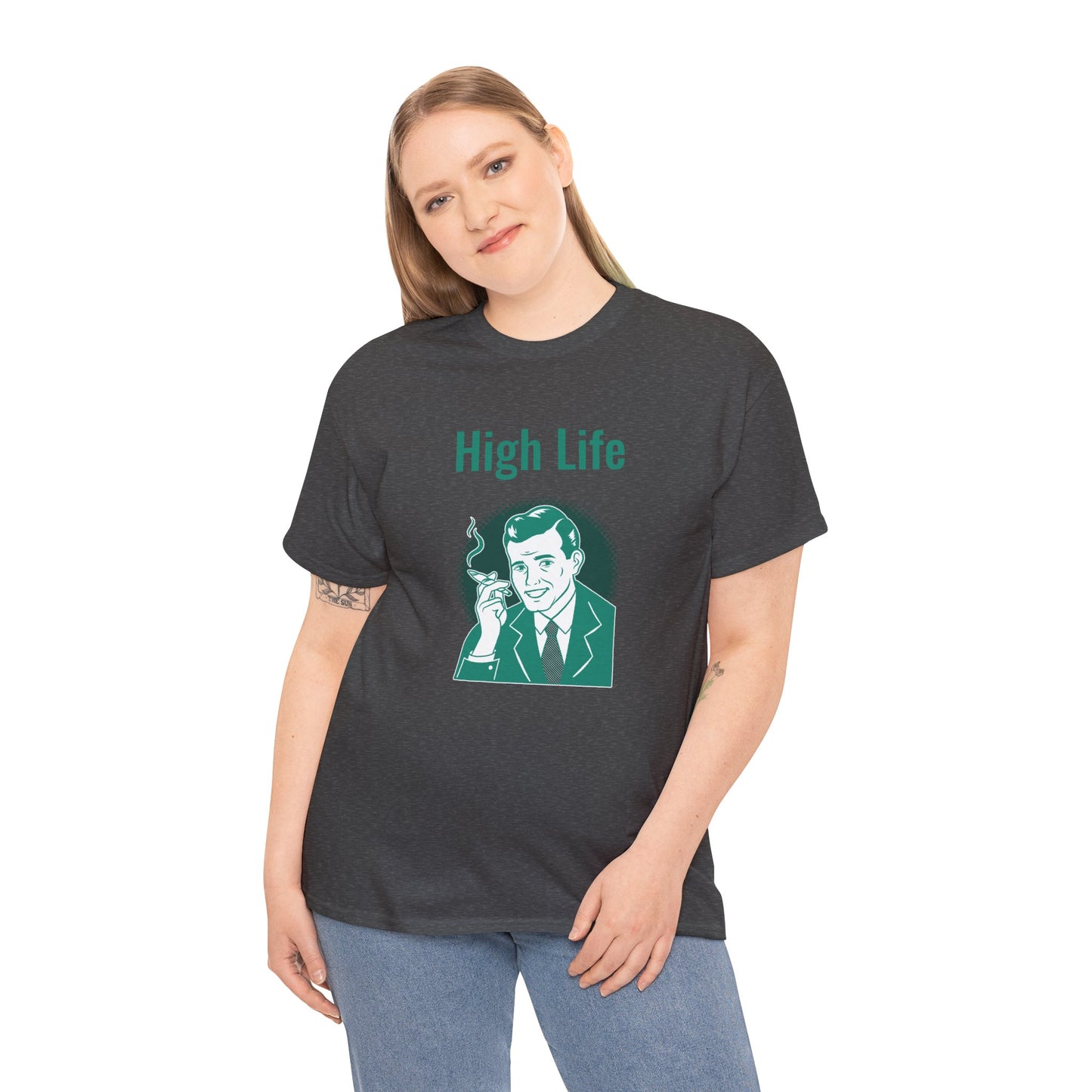 High Life- T-Shirt