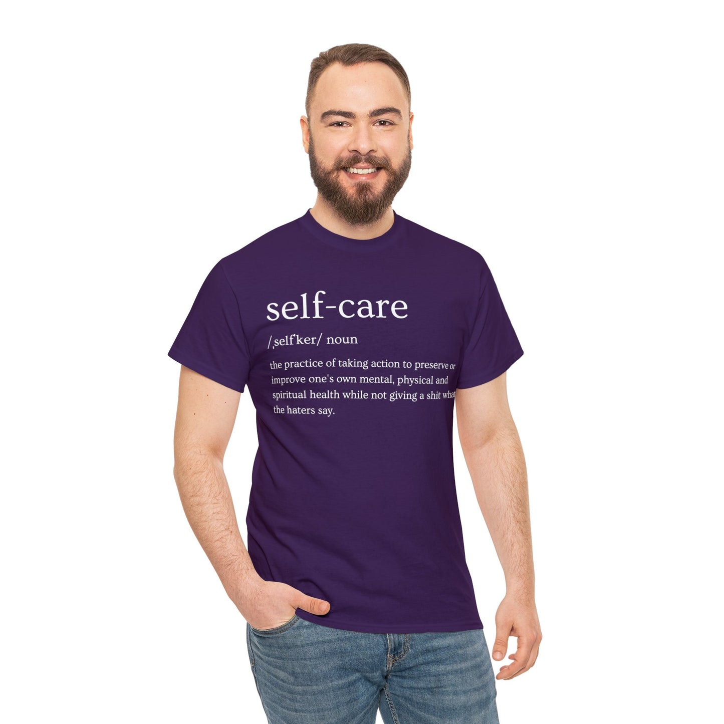"Self Care" Definition- (Unisex Heavy Cotton Tee)