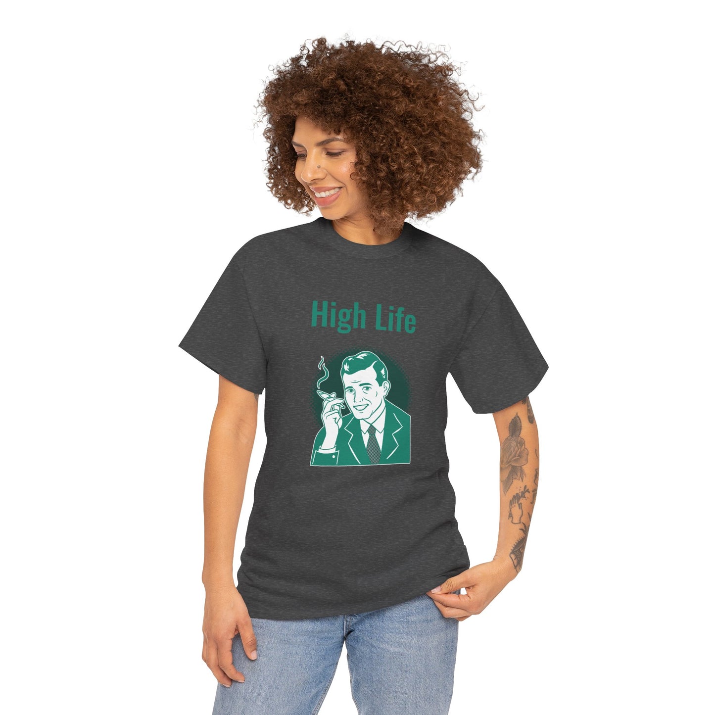 High Life- T-Shirt