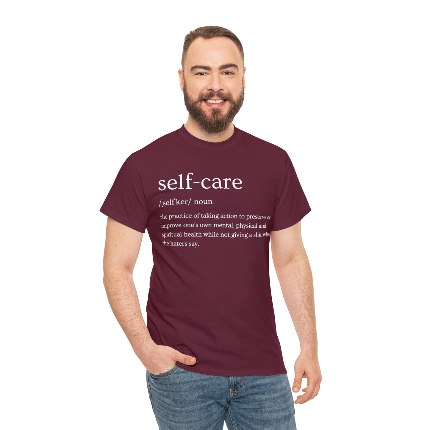 "Self Care" Definition- (Unisex Heavy Cotton Tee)