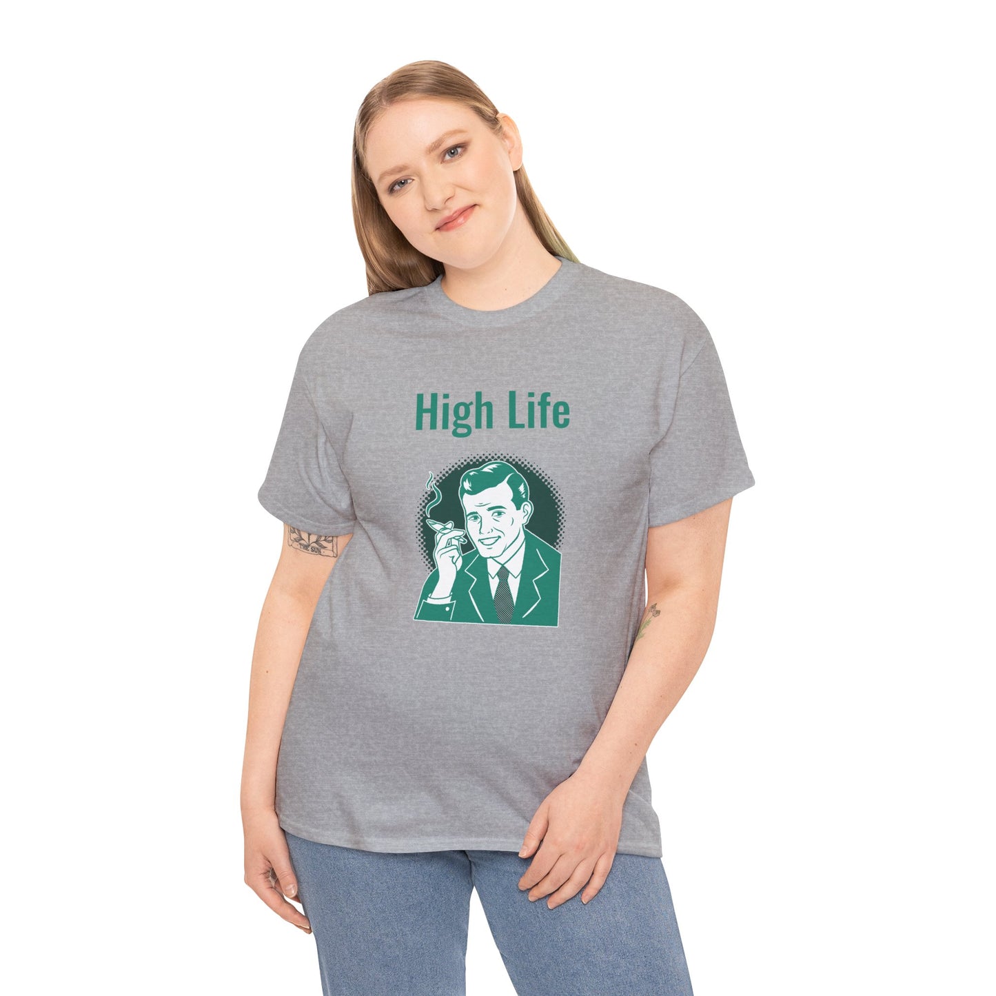 High Life- T-Shirt
