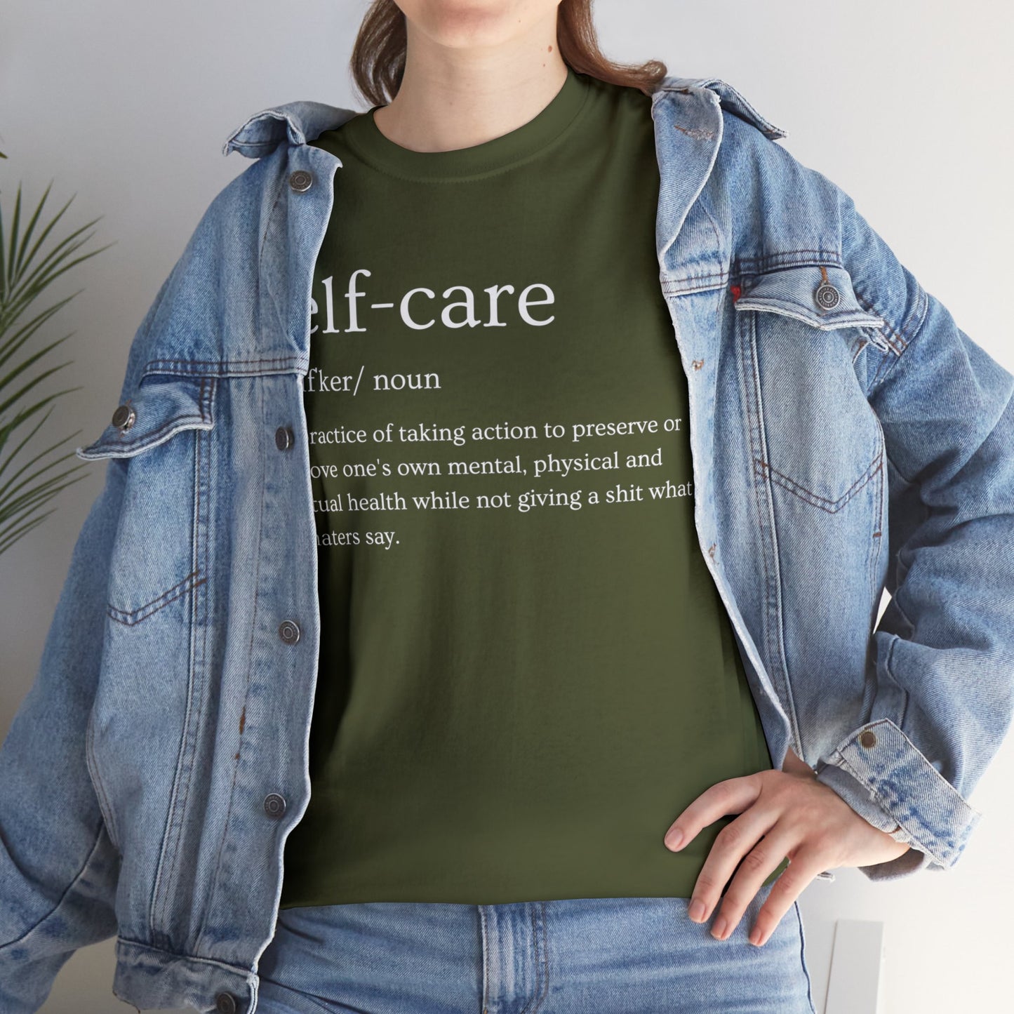 "Self Care" Definition- (Unisex Heavy Cotton Tee)