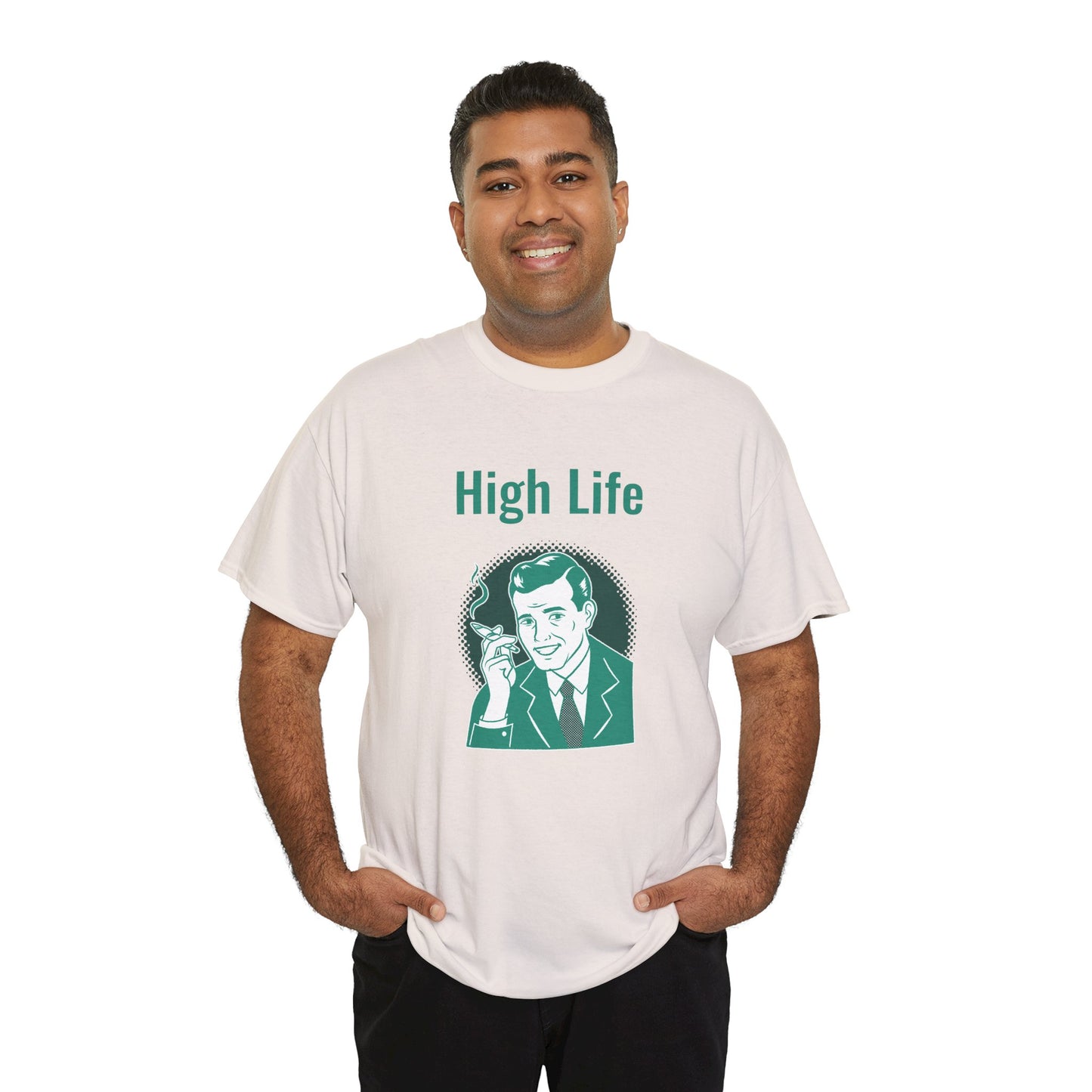 High Life- T-Shirt