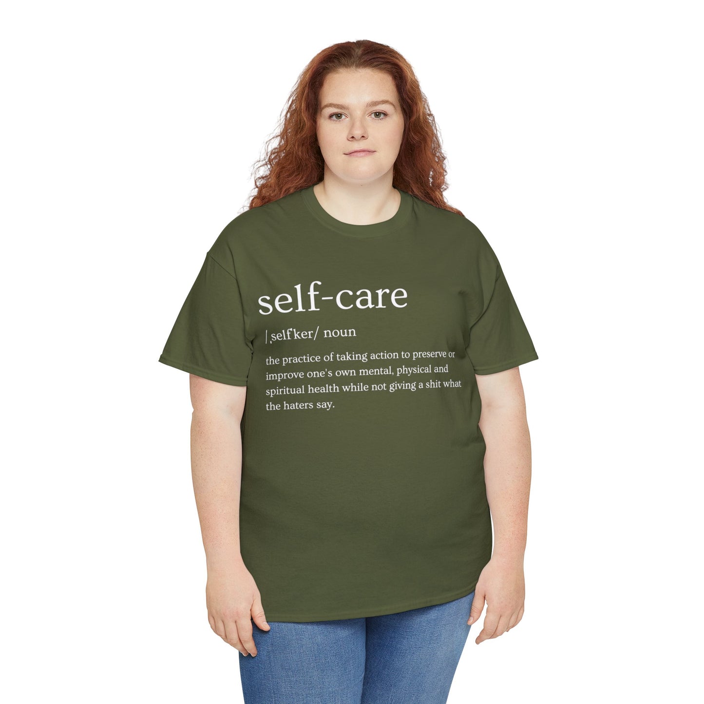 "Self Care" Definition- (Unisex Heavy Cotton Tee)