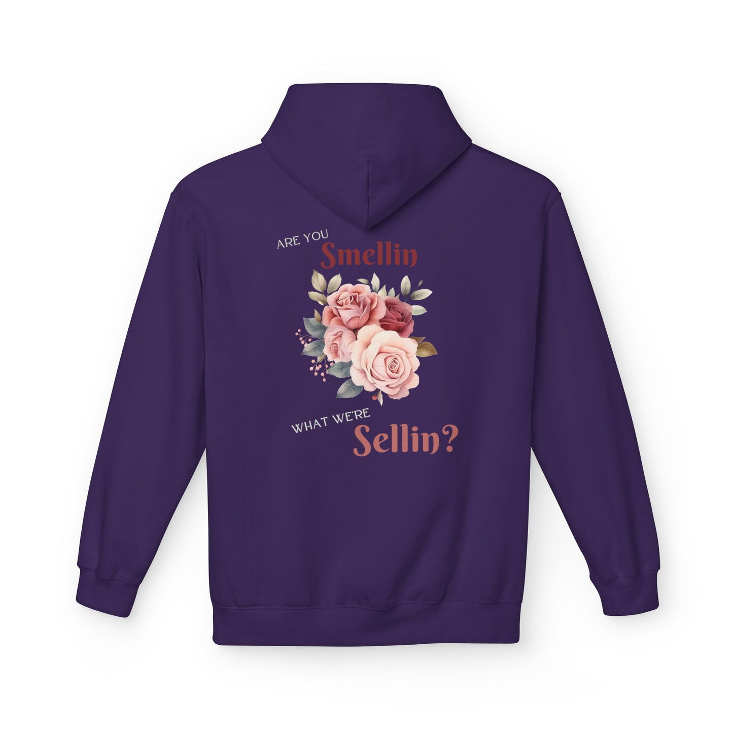 State Fair Floral Hoodie - "Are You Smellin What We’re Sellin?" Unisex Midweight Fleece