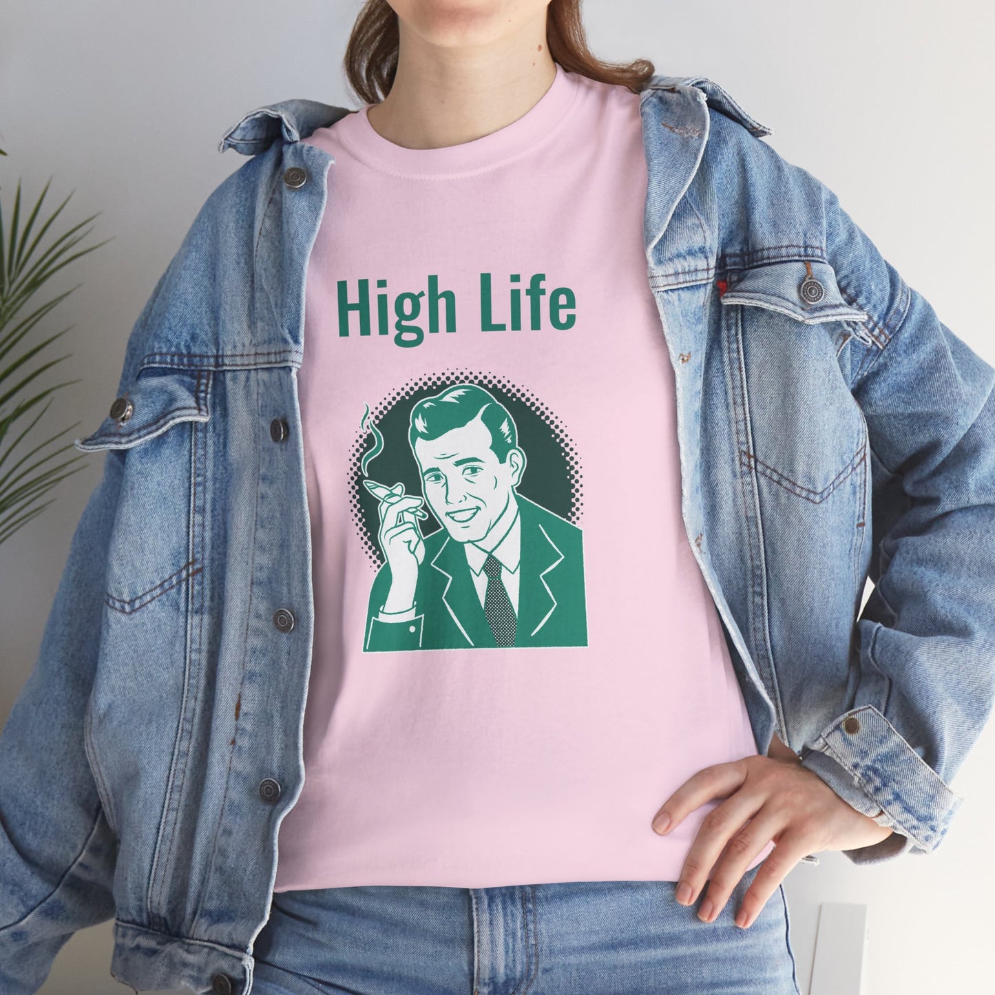 High Life- T-Shirt