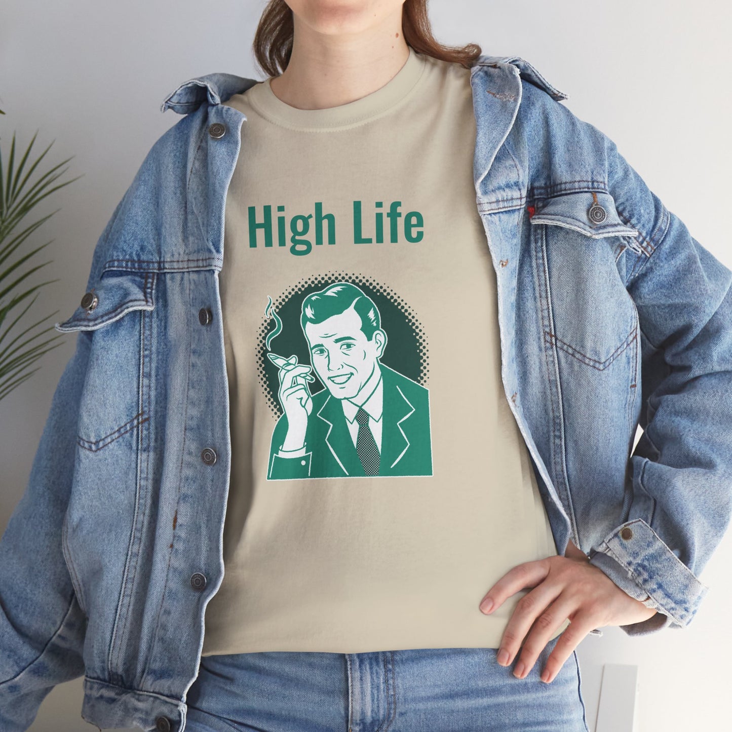 High Life- T-Shirt