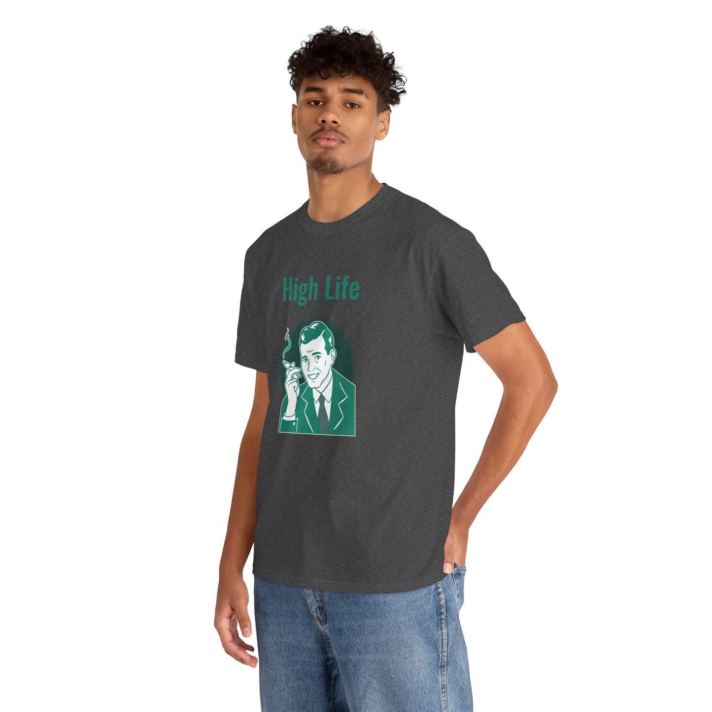 High Life- T-Shirt