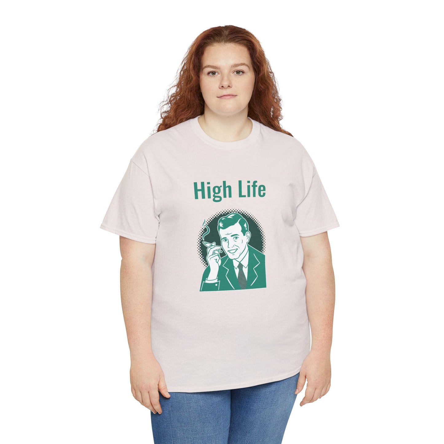 High Life- T-Shirt