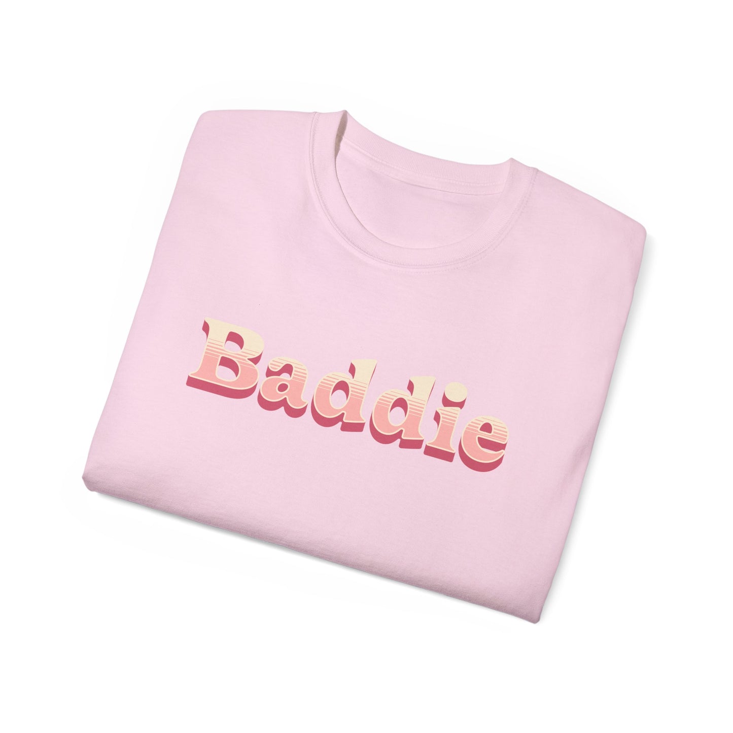 "Baddie" (Ultra Cotton Tee)