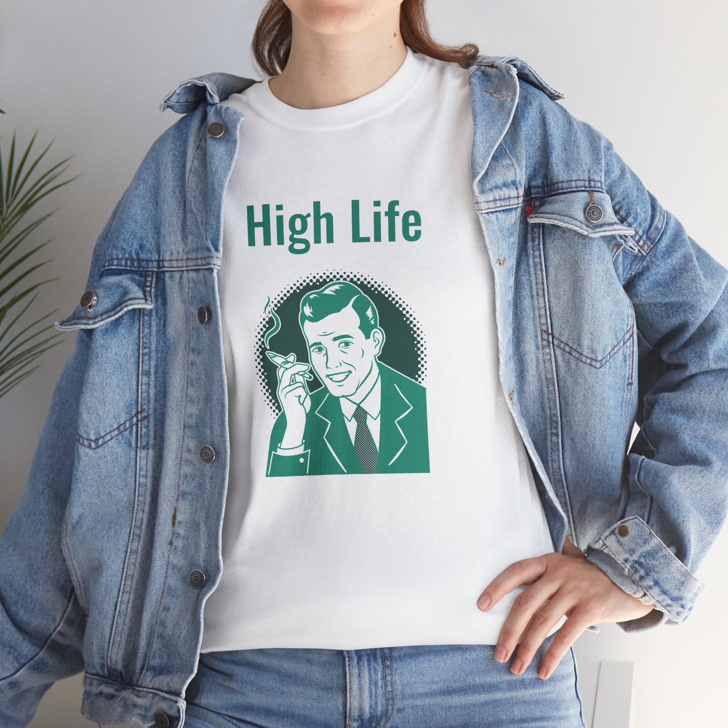 High Life- T-Shirt