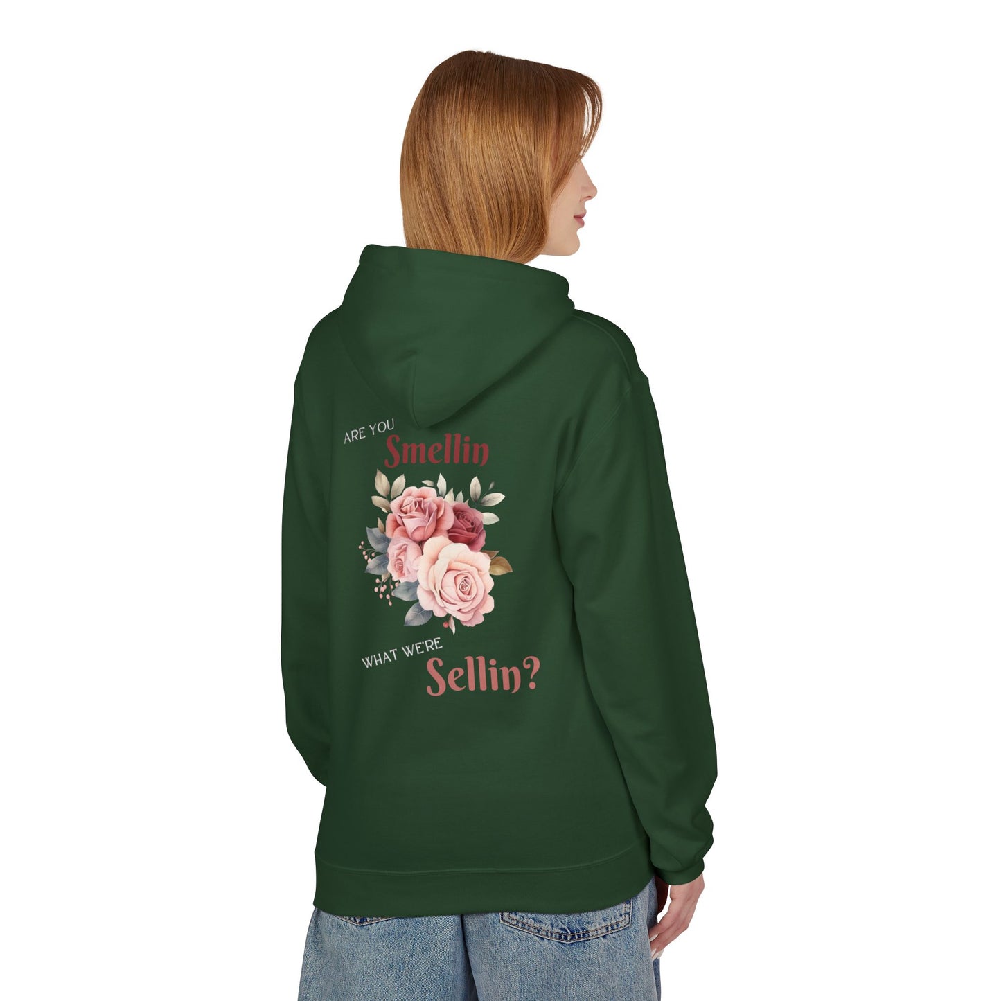 State Fair Floral Hoodie - "Are You Smellin What We’re Sellin?" Unisex Midweight Fleece