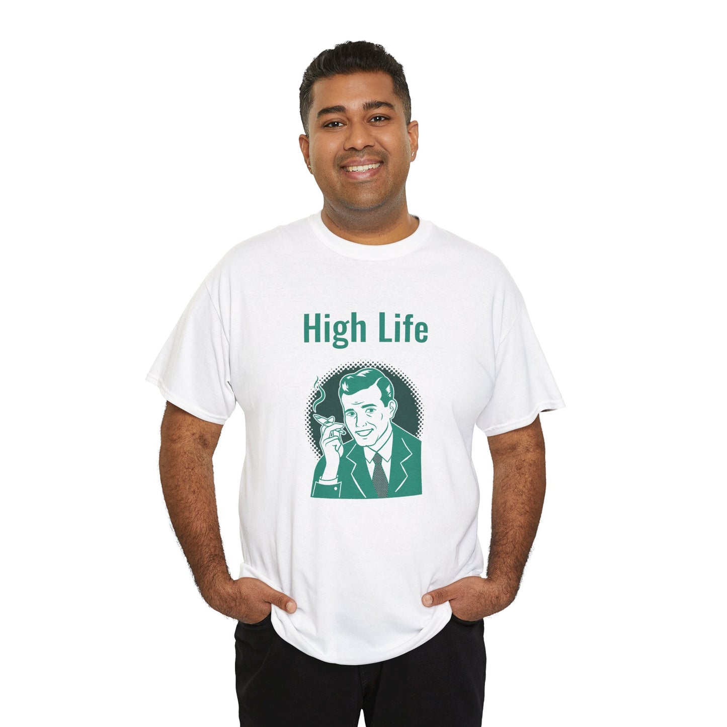High Life- T-Shirt