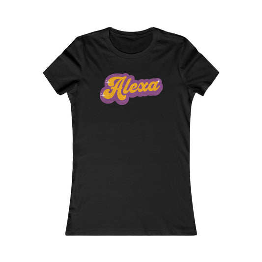 Alexa- (Women's Favorite Tee)