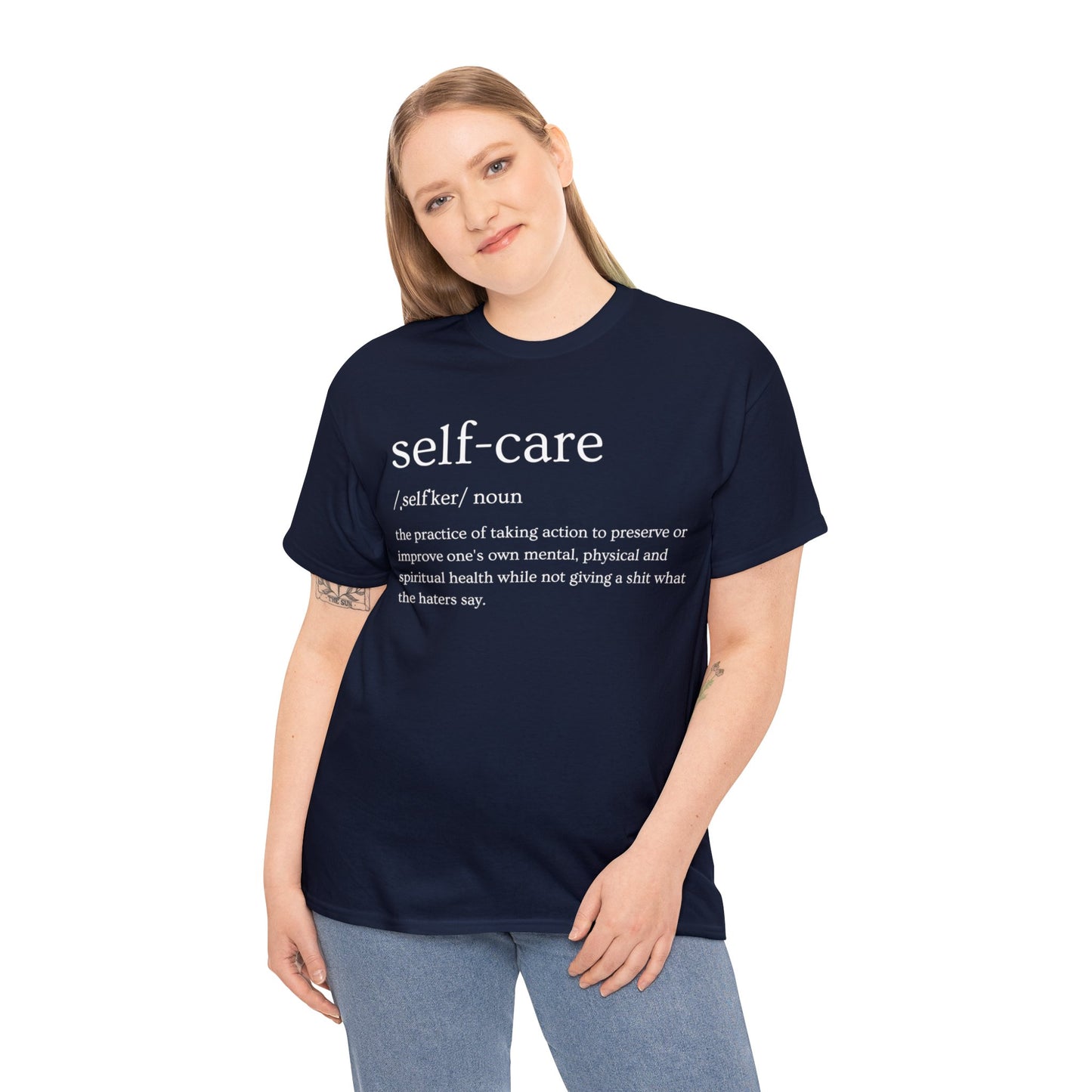 "Self Care" Definition- (Unisex Heavy Cotton Tee)